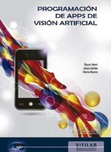 libro programaciÃ³n de apps de visiÃ³n artificial
